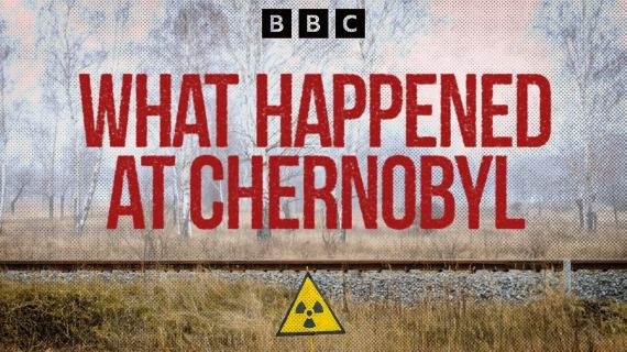 What Happened at Chernobyl?